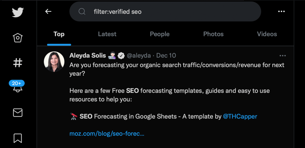 Use filter:verified keyword to see the tweets sent by verified Twitter accounts (with the blue tick).